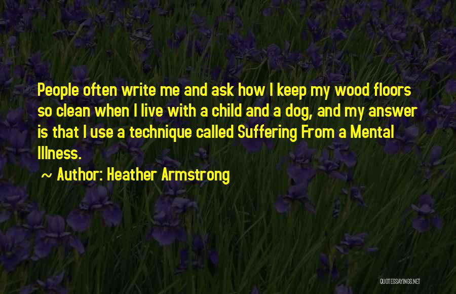 Heather Armstrong Quotes 1327103 Heather Armstrong Quotes 1327103