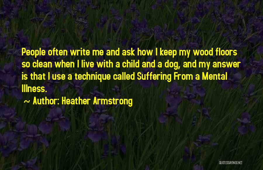 Heather Armstrong Quotes 1327103