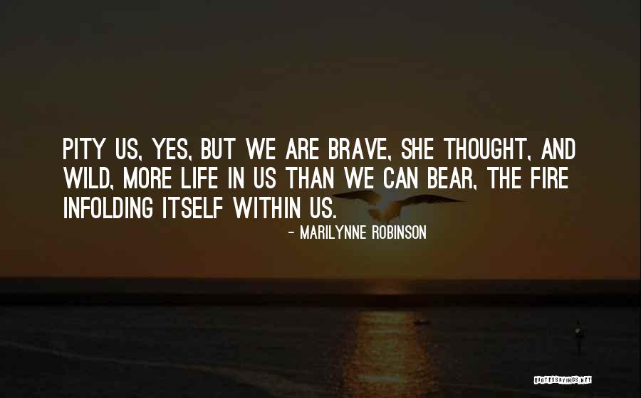 Heather Ash Amara Quotes By Marilynne Robinson Heather Ash Amara Quotes By Marilynne Robinson