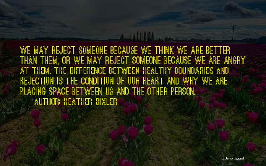 Heather Bixler Quotes 108741