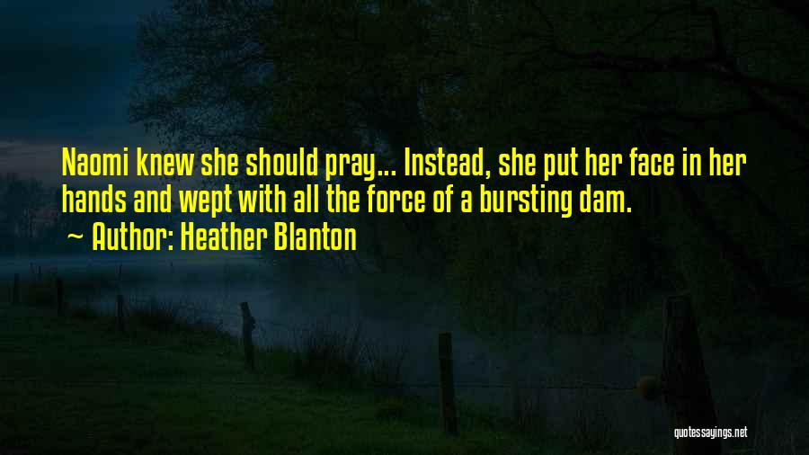 Heather Blanton Quotes 410456