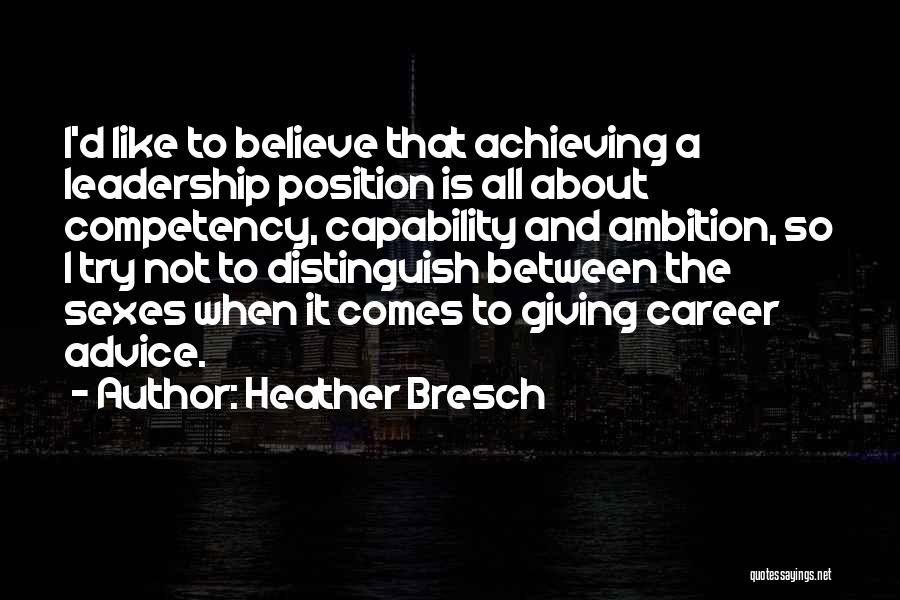 Heather Bresch Quotes 487110