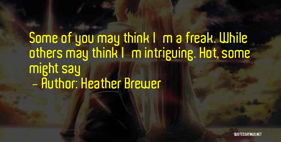 Heather Brewer Quotes 1892748