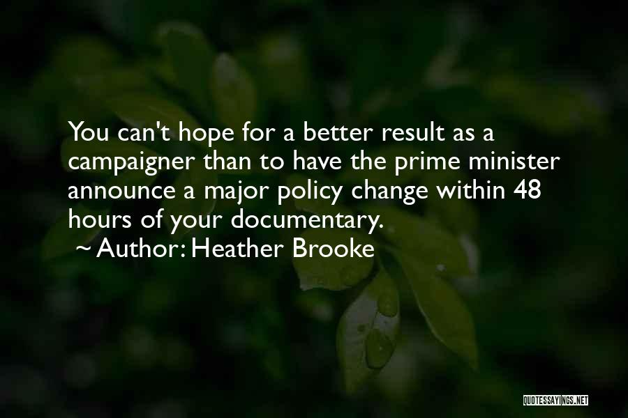 Heather Brooke Quotes 107144