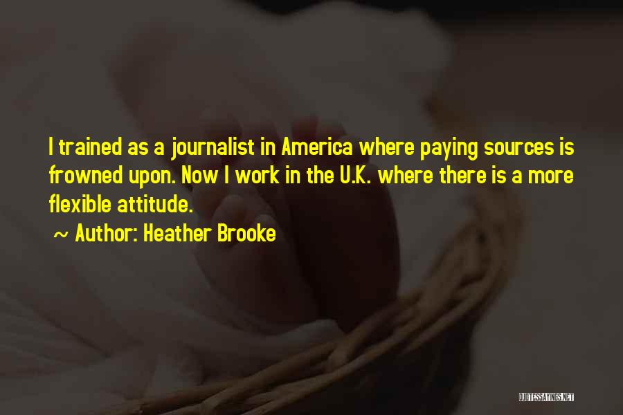 Heather Brooke Quotes 1161001