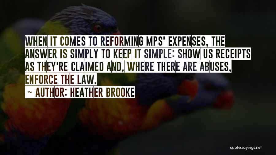 Heather Brooke Quotes 1186036
