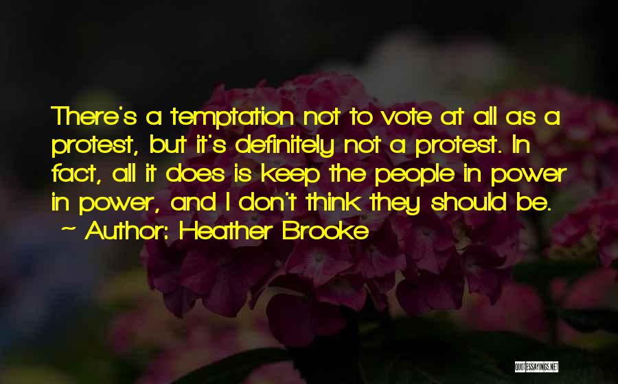 Heather Brooke Quotes 137993