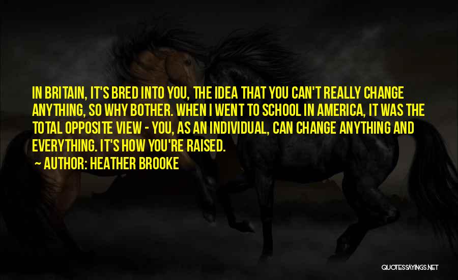 Heather Brooke Quotes 1498459