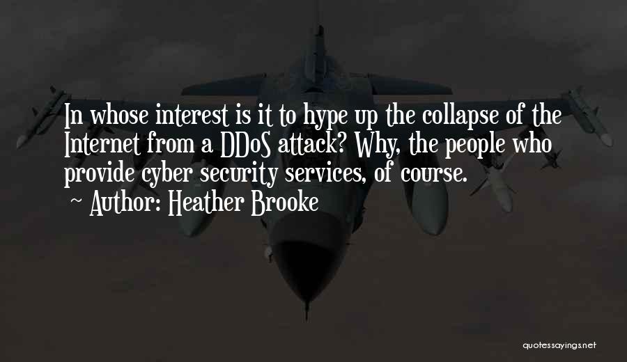 Heather Brooke Quotes 1530248