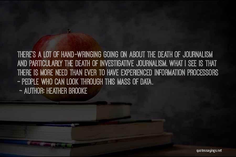 Heather Brooke Quotes 1959070 Heather Brooke Quotes 1959070