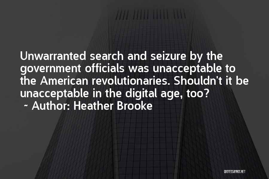 Heather Brooke Quotes 1973452