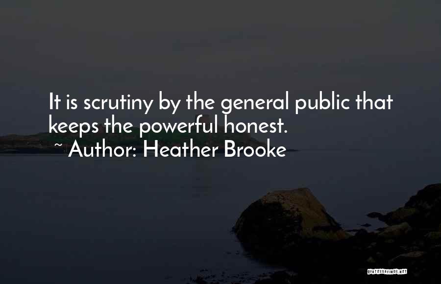 Heather Brooke Quotes 2076604