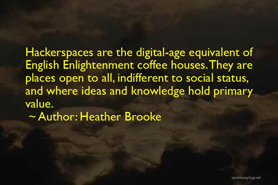 Heather Brooke Quotes 2167761