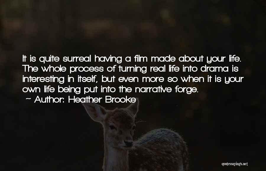 Heather Brooke Quotes 224696