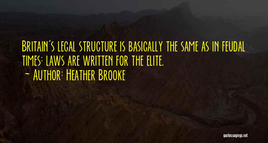 Heather Brooke Quotes 337675