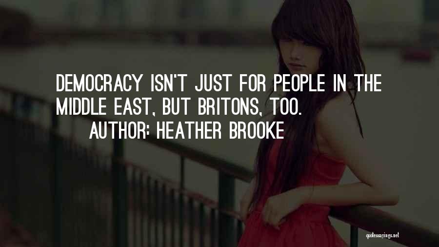 Heather Brooke Quotes 368072