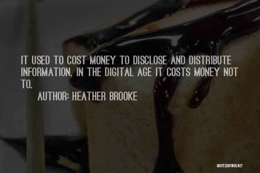 Heather Brooke Quotes 394162