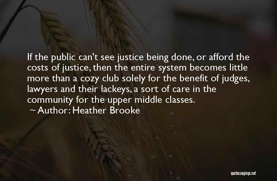 Heather Brooke Quotes 402704