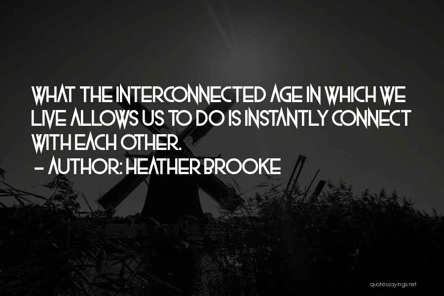 Heather Brooke Quotes 660652