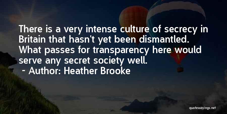 Heather Brooke Quotes 944660