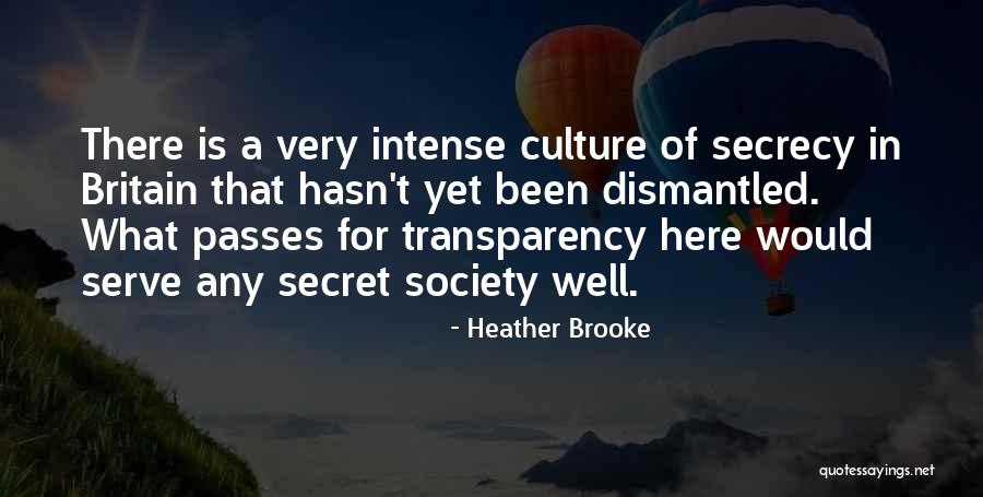 Heather Brooke Quotes 944660