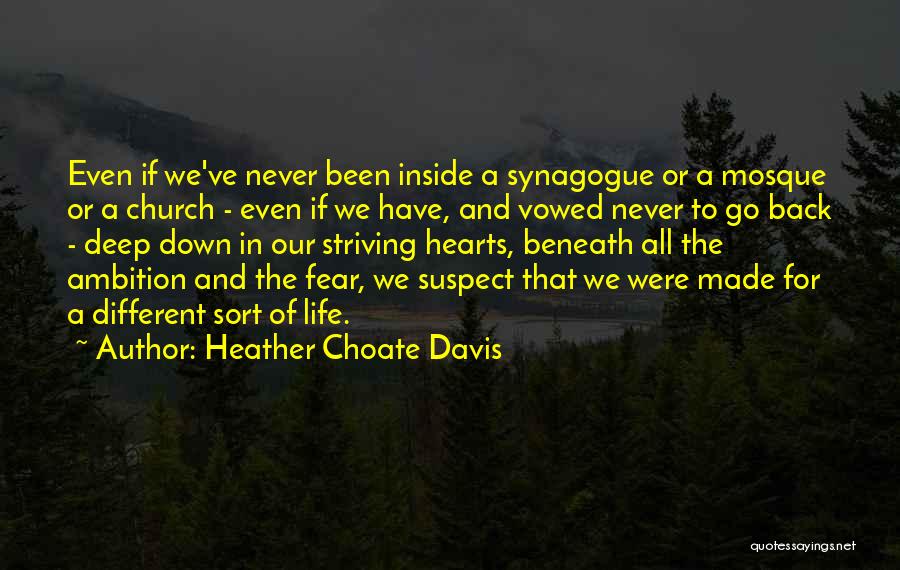 Heather Choate Davis Quotes 2089385