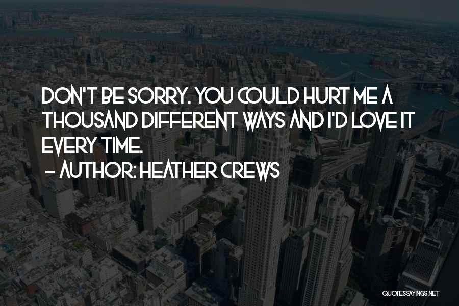 Heather Crews Quotes 1070774