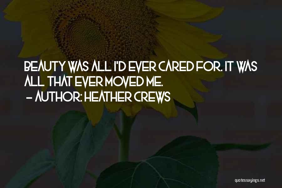 Heather Crews Quotes 1734594