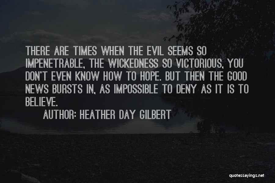 Heather Day Gilbert Quotes 1017217