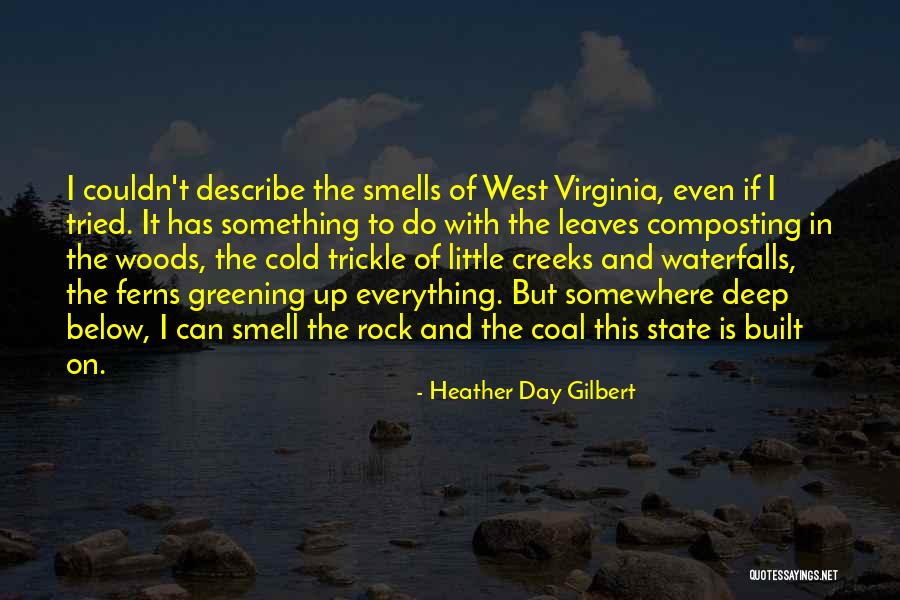 Heather Day Gilbert Quotes 2245060