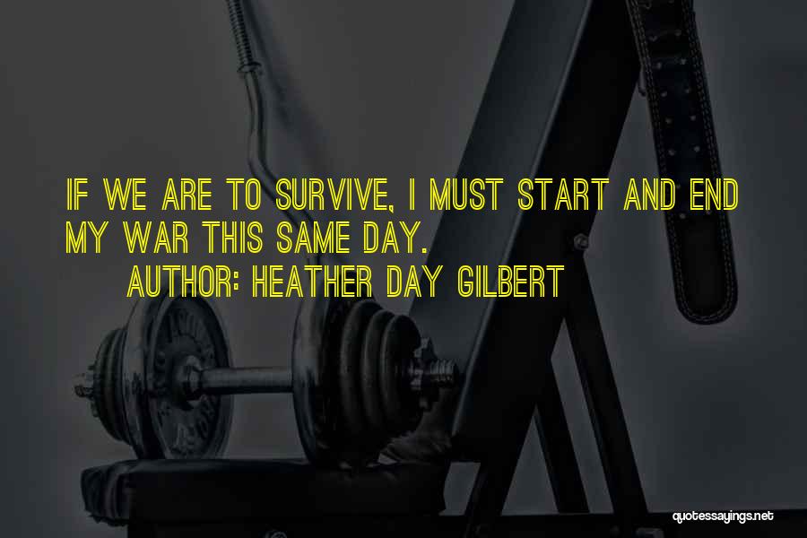 Heather Day Gilbert Quotes 906450