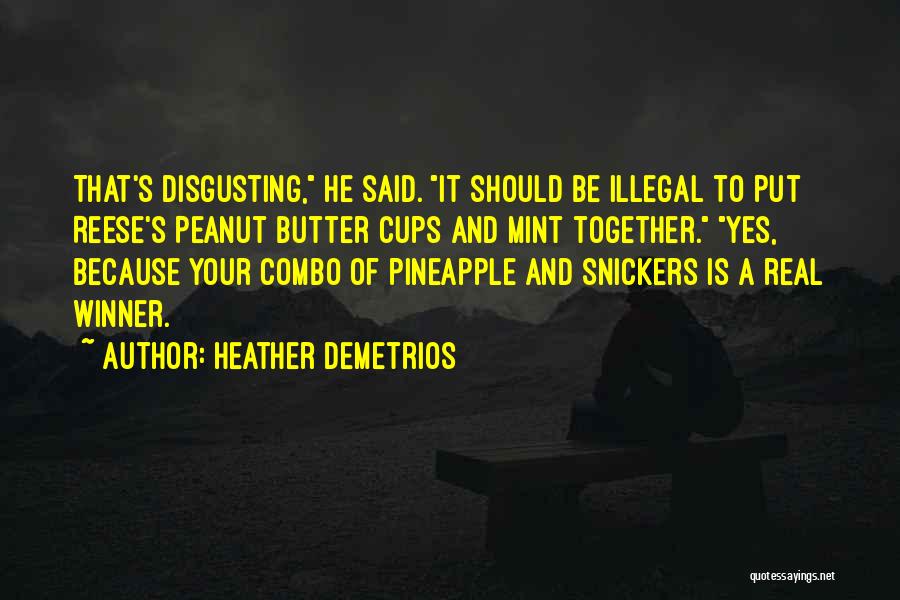 Heather Demetrios Quotes 1237400