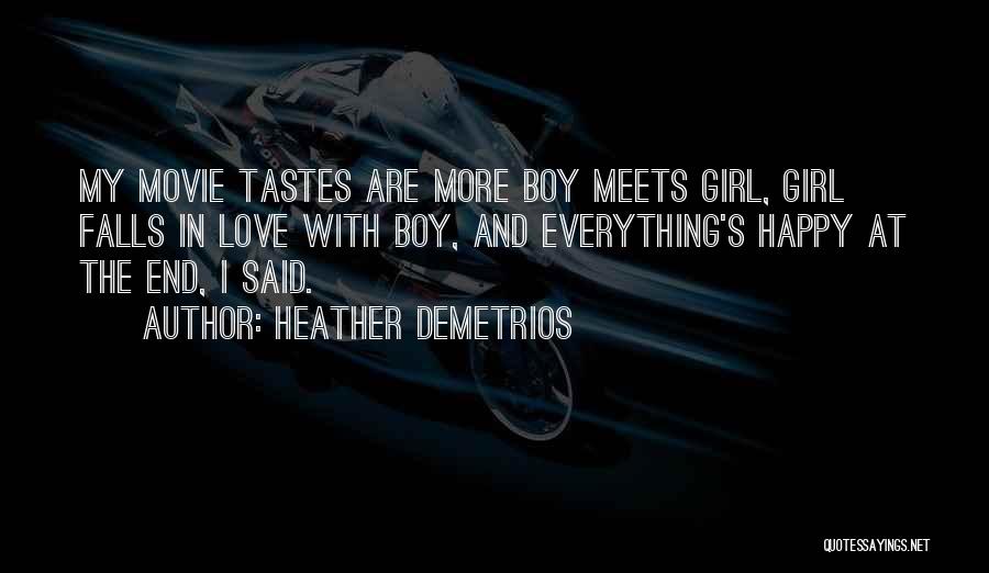 Heather Demetrios Quotes 1816739