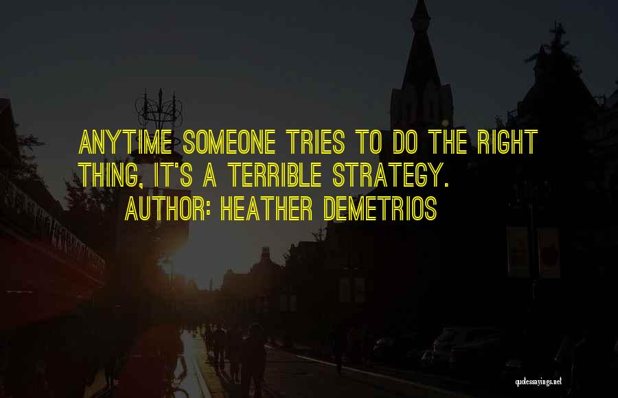 Heather Demetrios Quotes 2040986