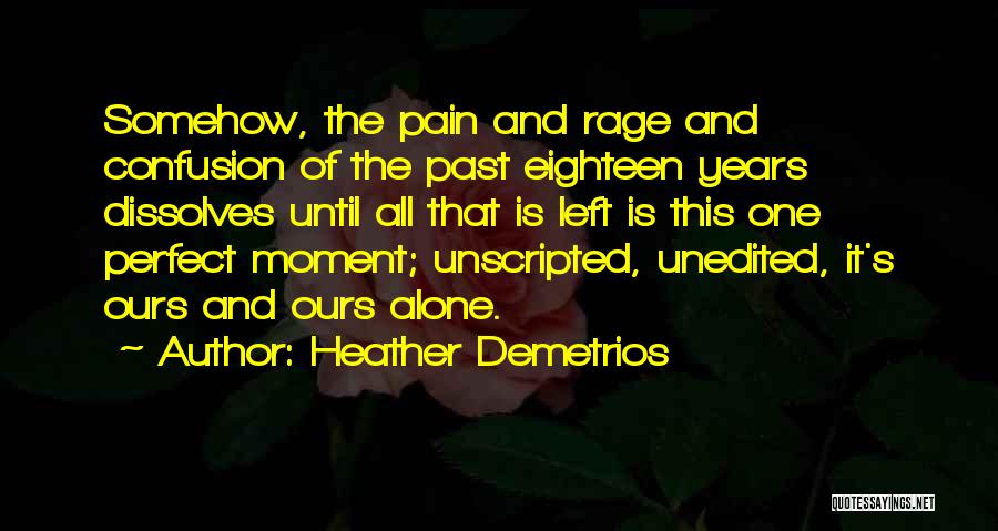 Heather Demetrios Quotes 77926