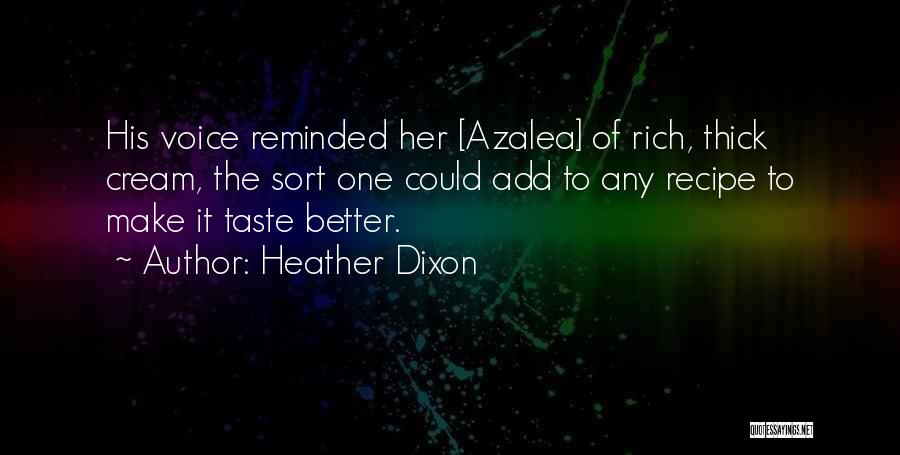 Heather Dixon Quotes 1058076