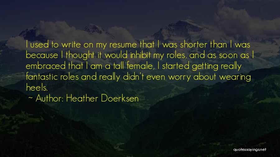 Heather Doerksen Quotes 1300310