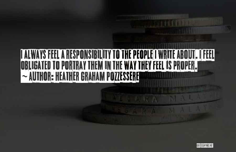 Heather Graham Pozzessere Quotes 1787281