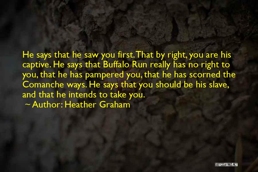 Heather Graham Quotes 2169271