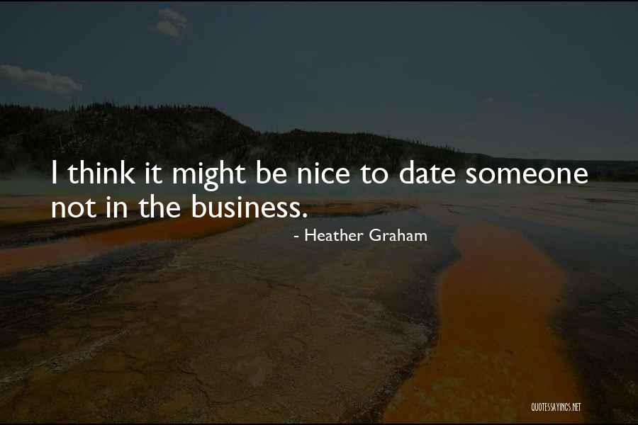 Heather Graham Quotes 269612 Heather Graham Quotes 269612