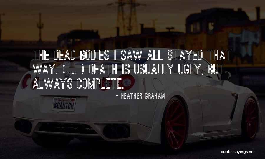 Heather Graham Quotes 302298 Heather Graham Quotes 302298