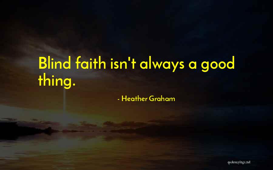 Heather Graham Quotes 498237 Heather Graham Quotes 498237