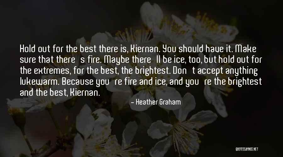 Heather Graham Quotes 86508