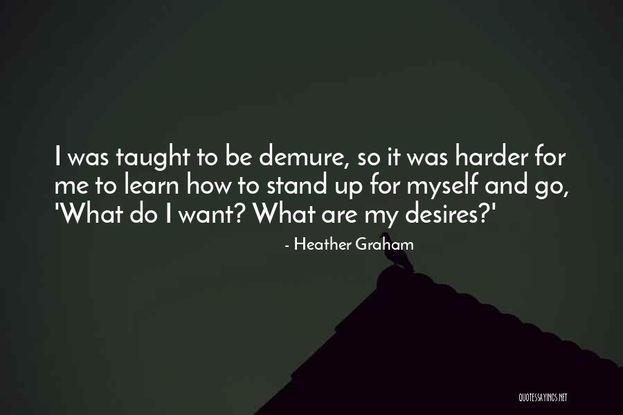Heather Graham Quotes 868840 Heather Graham Quotes 868840