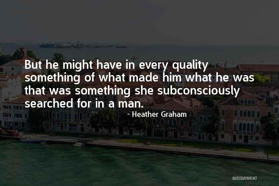 Heather Graham Quotes 870344