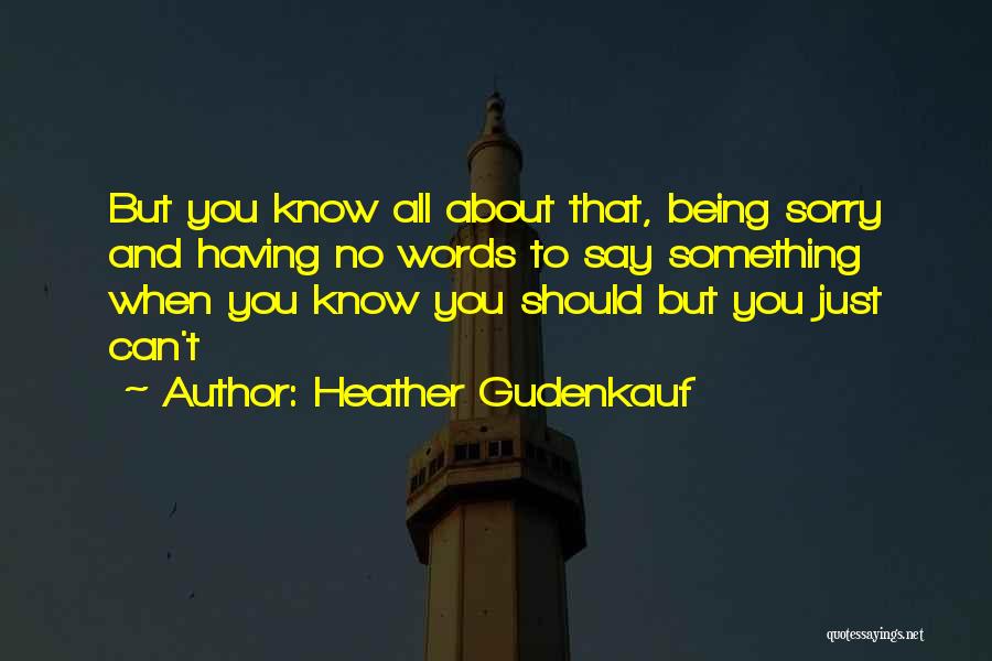 Heather Gudenkauf Quotes 1284580