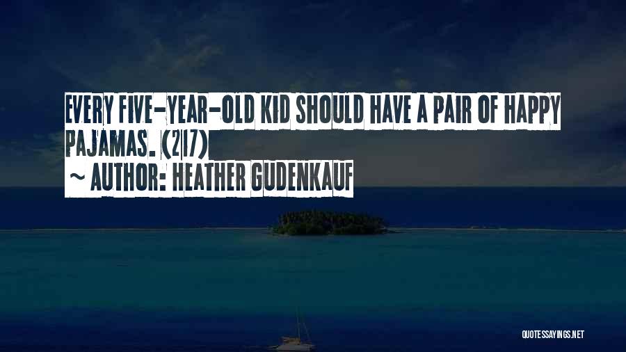 Heather Gudenkauf Quotes 654427