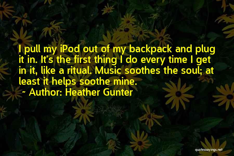 Heather Gunter Quotes 1539403