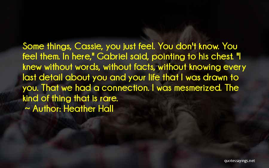 Heather Hall Quotes 1266454 Heather Hall Quotes 1266454