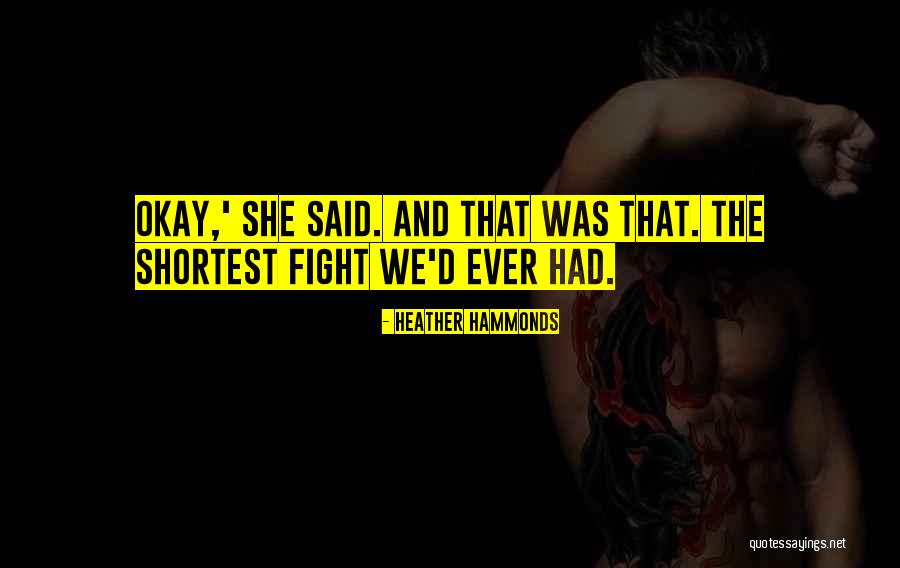 Heather Hammonds Quotes 962268